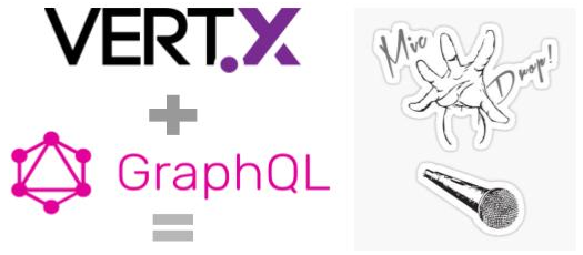 vertx-graphql-mic-drop.png