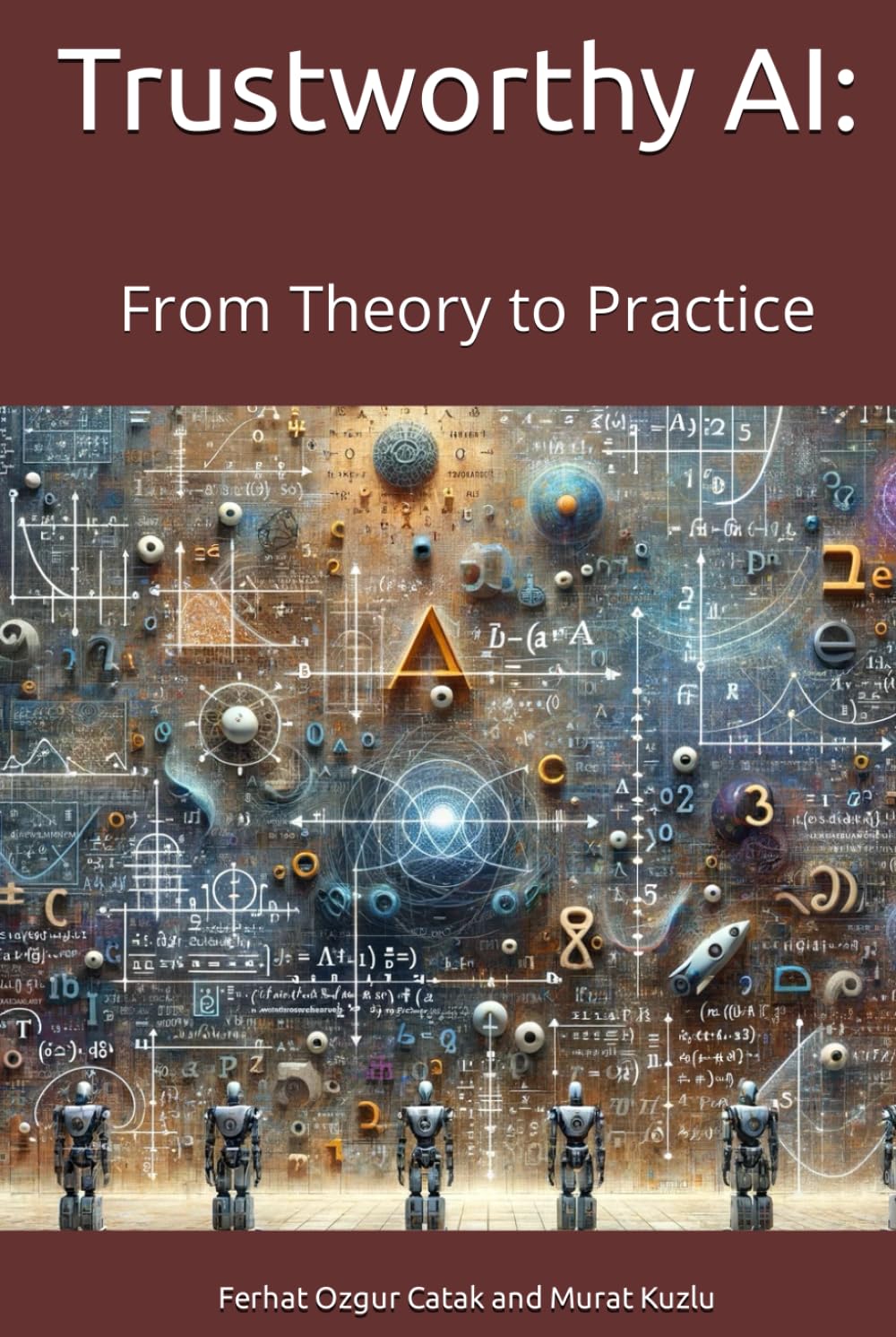 trustworthy-ai-from-theory-to-practice-cover.jpg